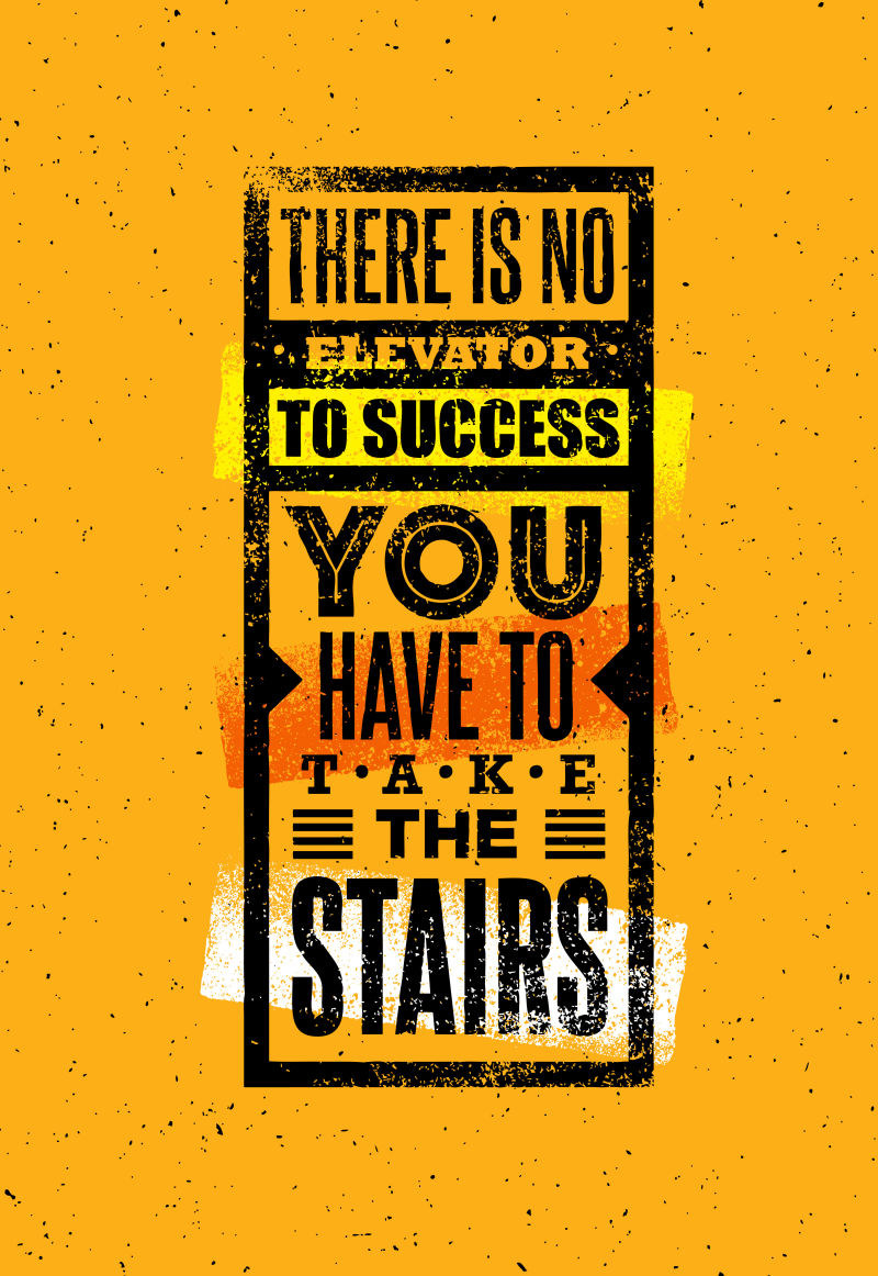 成功无电梯你必须走楼梯创意动机报价矢量印刷海报