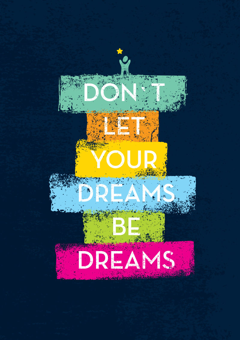 不要让你的梦想成为梦的动机创意向量排版概念