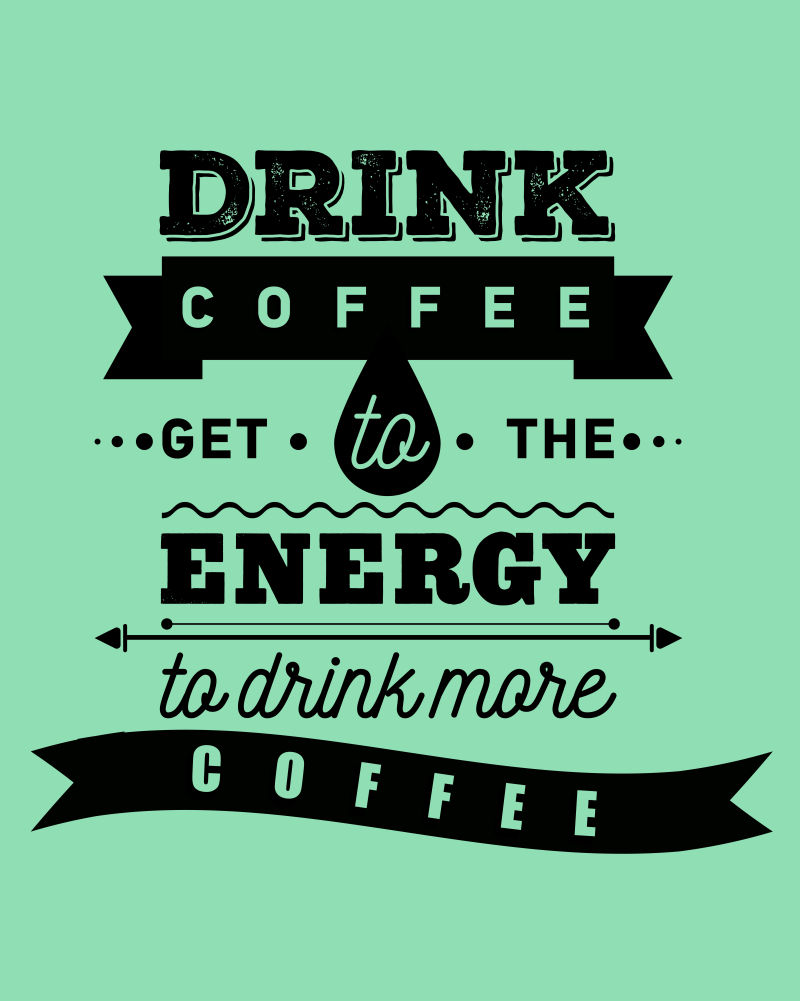 创意鼓励喝咖啡的矢量平面插图