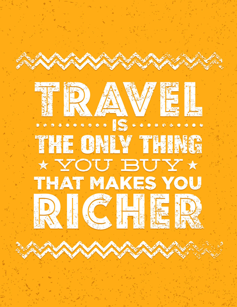 旅行是你唯一能买的东西使你更富有优秀矢量排版动机报价概念